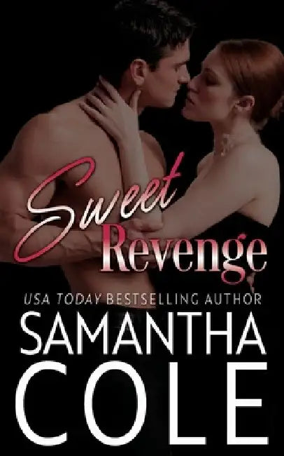 Sweet Revenge by Samantha Cole