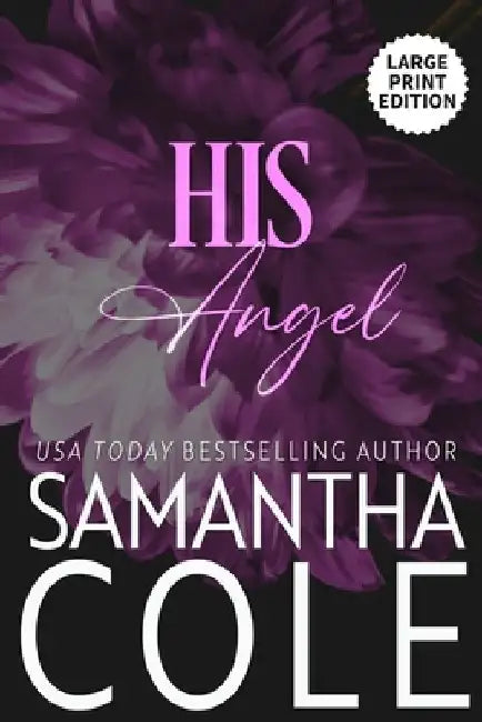 His Angel by Samantha Cole