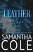 Leather & Lace by Samantha Cole