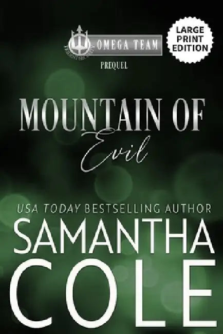 Mountain of Evil by Samantha Cole