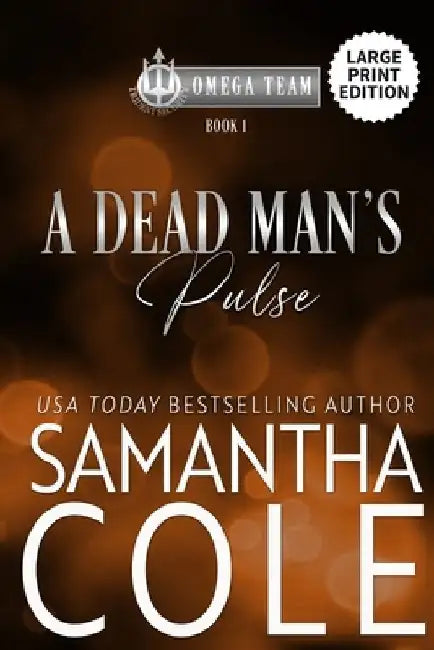 A Dead Man's Pulse by Samantha Cole