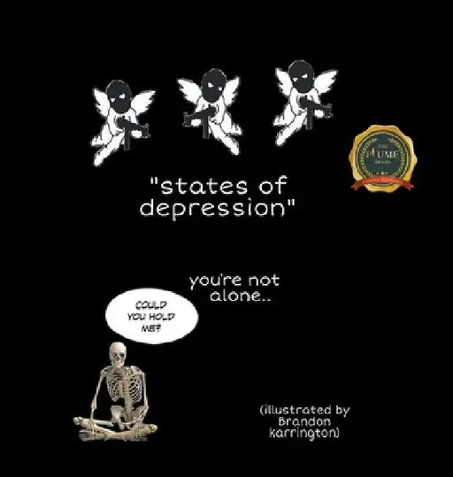 states of depression: you're not alone by Brandon Karrington