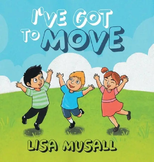 I've Got to Move by Lisa Musall