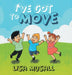 I've Got to Move by Lisa Musall