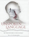 Unspoken Language: Key Words for Spiritual Encouragement by Delonte Little