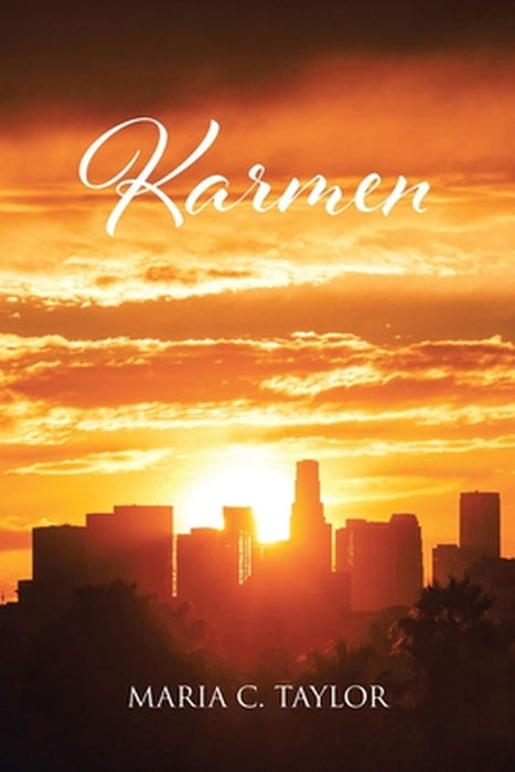 Karmen by Maria C. Taylor