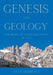 Genesis and Geology For People of Faith and People of Fact by Steve Morreale
