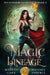 Magic Lineage: An Oriceran Urban Cozy by Martha Carr
