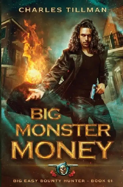 Big Monster Money by Charles Tillman