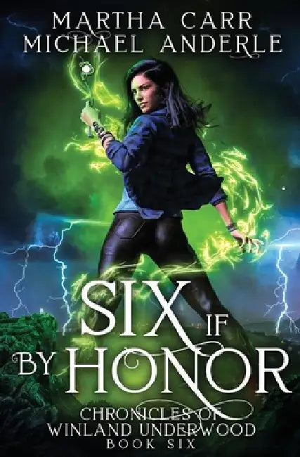 Six if by Honor by Martha Carr, Michael Anderle