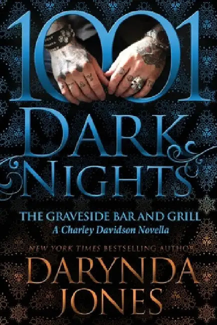 The Graveside Bar and Grill: A Charley Davidson Novella by Darynda Jones