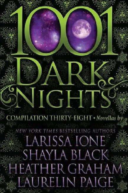 1001 Dark Nights: Compilation Thirty-Eight by Shayla Black
