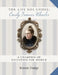 The Life She Chose: Emily Frances Wheeler: A Champion of Education for Women by Bonnie Dodge