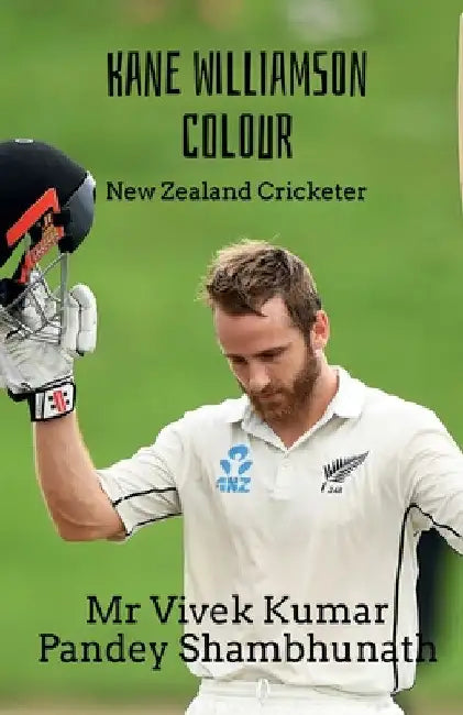 Kane Williamson Colour: New Zealand Cricketer by Vivek Kumar Pandey Shambhunath
