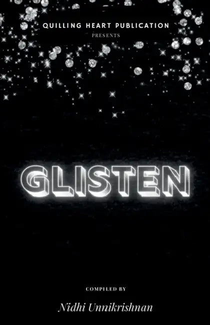 Glisten (International) by Nidhi Unnikrishnan