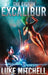 The Eighth Excalibur: An Arthurian Space Opera Adventure by Luke Mitchell