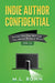 Indie Author Confidential 14 by M. L. Ronn