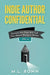 Indie Author Confidential 6 by M. L. Ronn