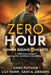 Zero Hour: A Christian Romantic Suspense Collection by Cara C. Putman, Lily Hann, Sami A. Abrams
