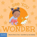 I See You Wonder by Deborah Farmer Kris