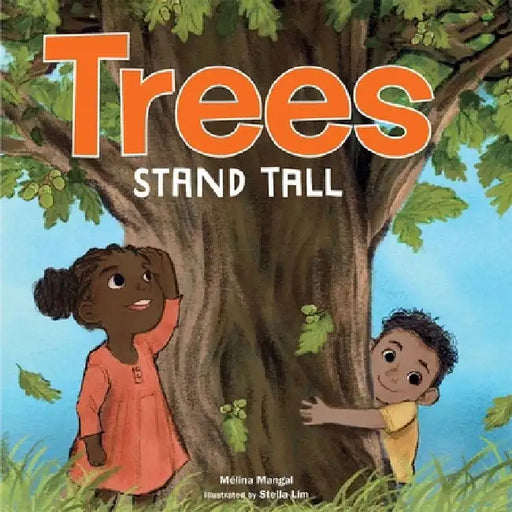 Trees Stand Tall by Mélina Mangal