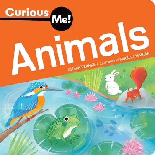 Curious Me!(tm) Animals by Alison Behnke