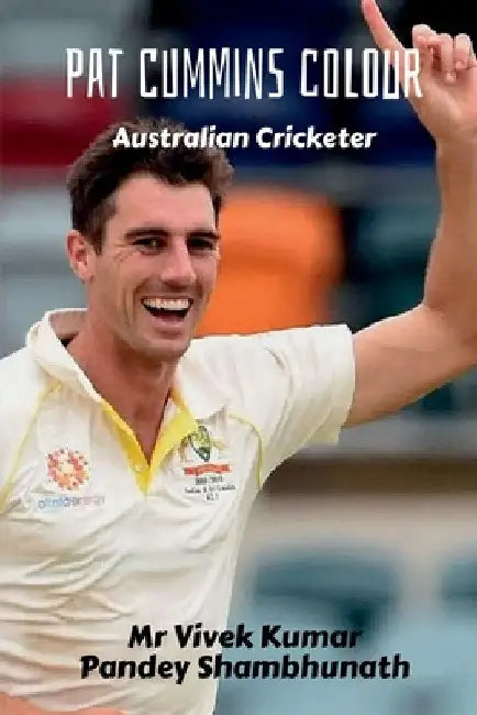 Pat Cummins Colour: Australian Cricketer by Vivek Kumar Pandey Shambhunath