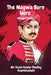 The Nagwa Born Hero: Mangal Pandey by Vivek Kumar Pandey Shambhunath