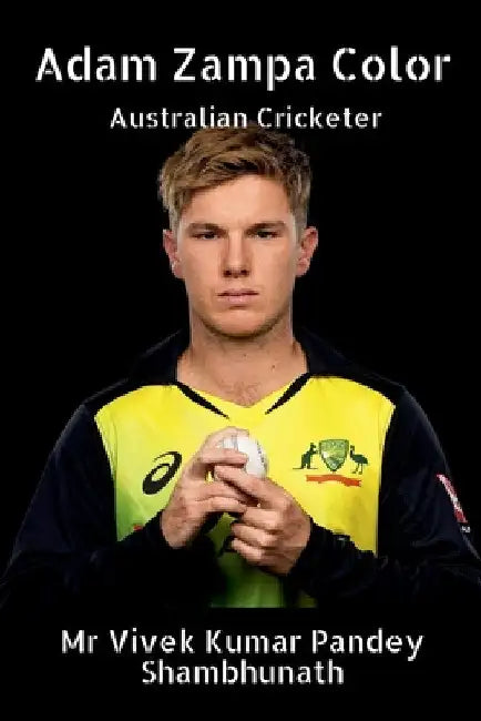 Adam Zampa Color: Australian Cricketer by Vivek Kumar Pandey Shambhunath
