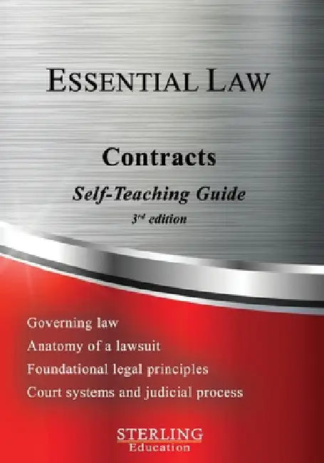 Contracts: Essential Law Self-Teaching Guide by Sterling Education