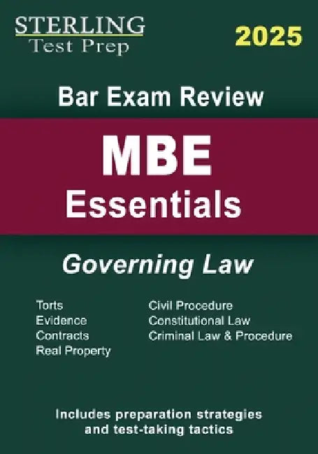 Sterling Bar Exam Review MBE Essentials: Governing Law Outlines by Sterling Test Prep