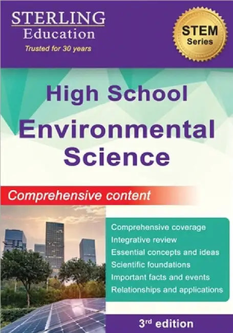 High School Environmental Science: Comprehensive Content for High School Environmental Science by Education, Sterling
