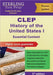 CLEP History of the United States I: Essential Content by Sterling Test Prep