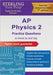 AP Physics 2 Practice Questions: High-Yield Questions and Detailed Explanations by Test Prep, Sterling E.