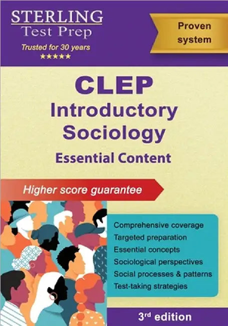 CLEP Introductory Sociology: Essential Content for CLEP Introductory Sociology Exam by Sterling Test Prep