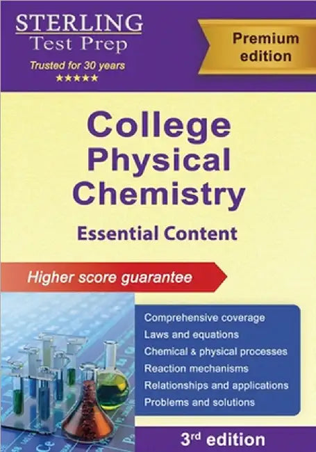 College Physical Chemistry: Essential Content by Test Prep, Sterling