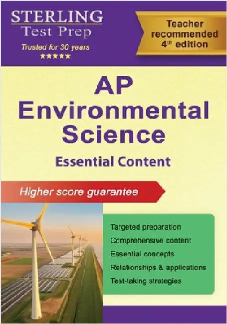 AP Environmental Science Essential Content: Comprehensive Review for Advanced Placement (AP) Exam by Sterling Test Prep