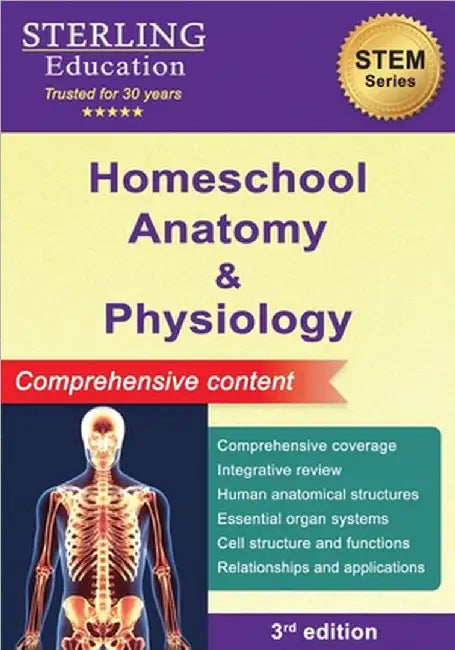 Homeschool Anatomy and Physiology: Comprehensive Content by Sterling Education
