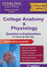 College Anatomy and Physiology: Questions & Explanations by Sterling Test Prep