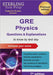 GRE Physics: Questions & Explanations by Sterling Test Prep
