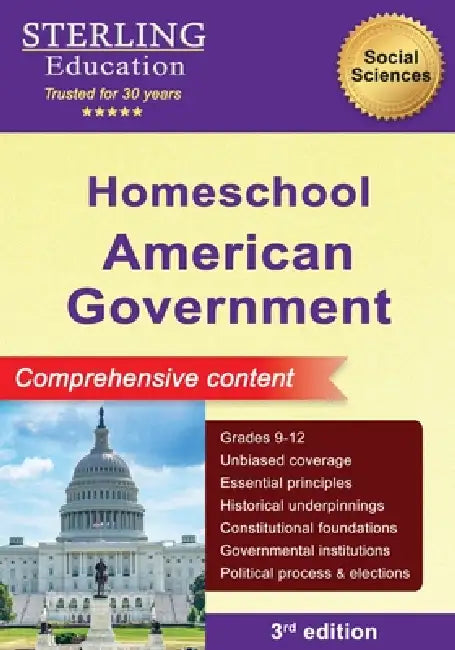 Homeschool American Government: Comprehensive Content, US Government & Politics by Sterling Education