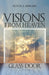 Visions From Heaven: Glass Door by Renita A. Howard