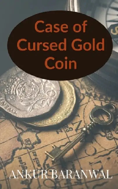 Case of Cursed Coin by Ankur Baranwal