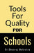 Tools For Quality For Schools by Dheeraj Mehrotra