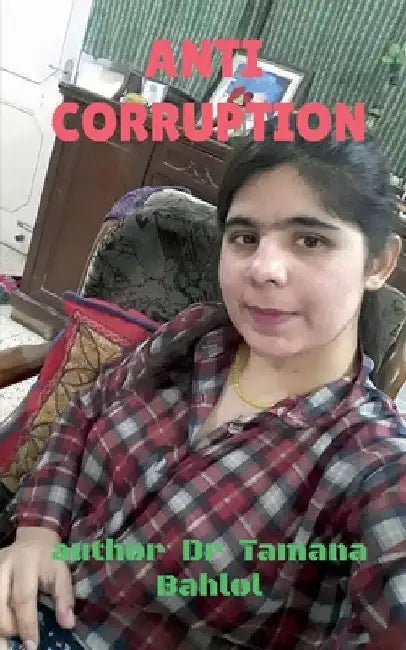 Anti corruption by Tamana Tamana