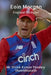 Eoin Morgan: England Cricketer by Vivek Pandey Shambhunath Kumar