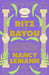 The Ritz of the Bayou: The New Orleans Adventures of a Young Novelist Covering the Trials of the Governor of Louisiana, with Digressions on Smoldering by Nancy Lemann, James Wolcott