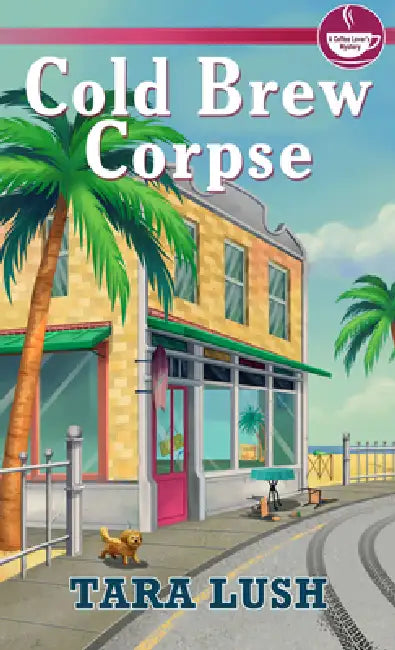 Cold Brew Corpse by Tara Lush