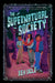 The Supernatural Society by Rex Ogle