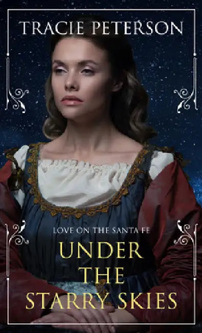 Under the Starry Skies by Tracie Peterson